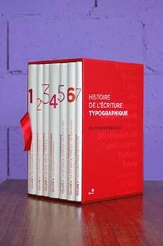 Histoire de l'écriture typographique (sept volumes réunis en un seul coffret)