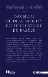 The way Nicolas Sarkozy writes French History