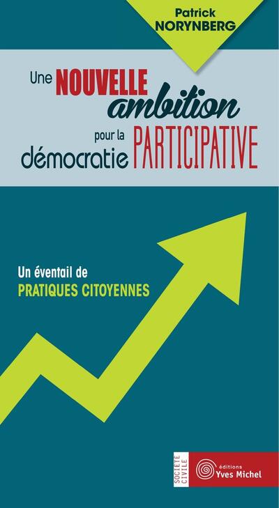 Une nouvelle ambition pour la démocratie participative
