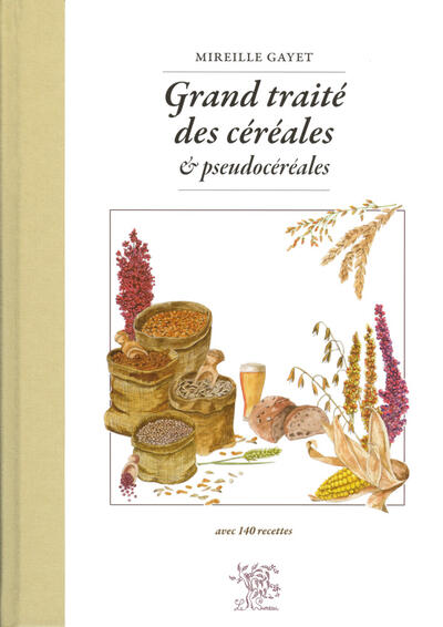 Great Treatise on Cereals and Pseudo-cereals