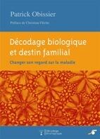 Biological decoding and family destinies