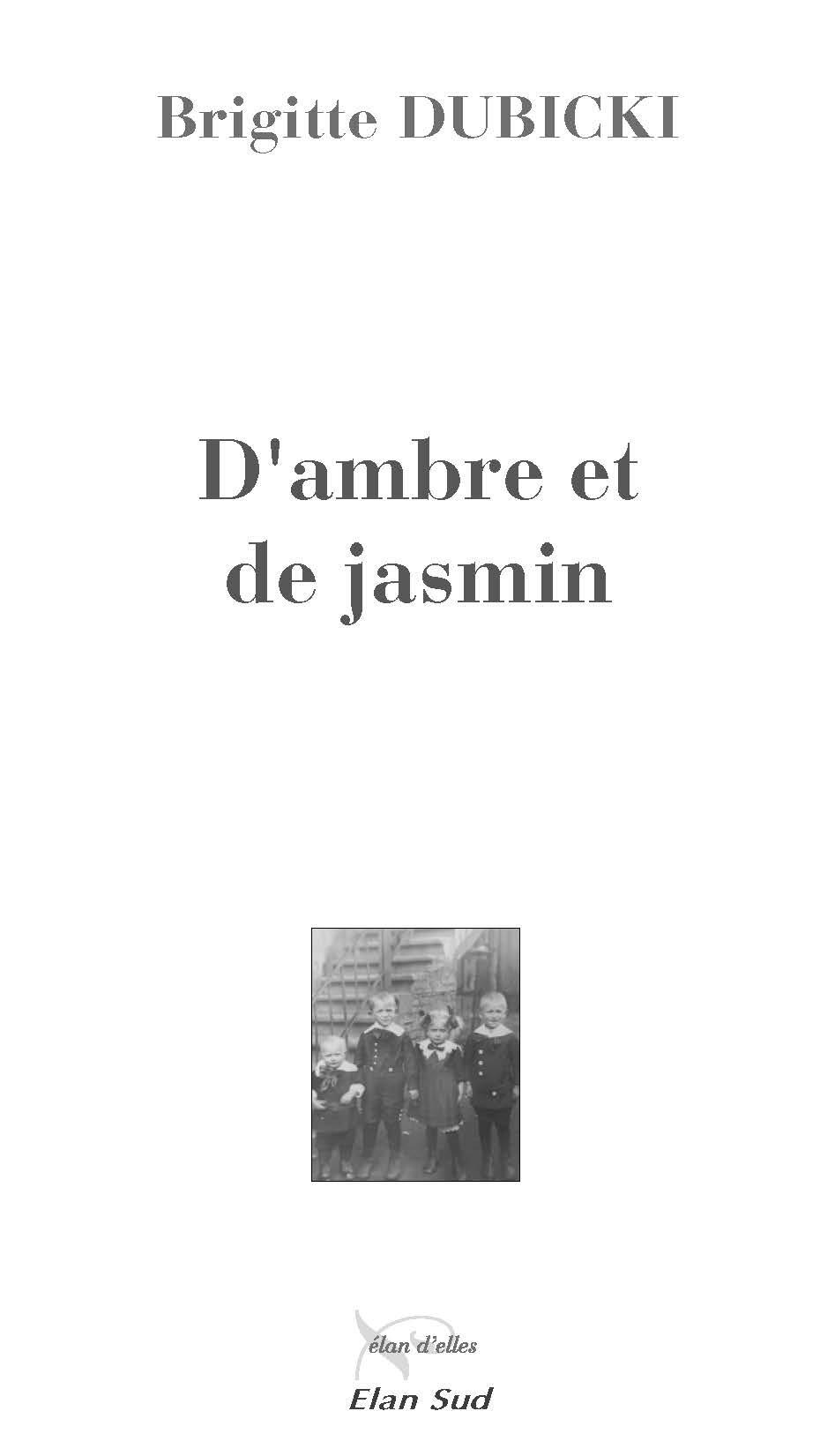 D'ambre et de jasmin