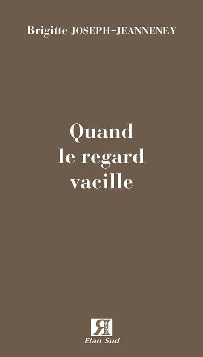 Quand le regard vacille