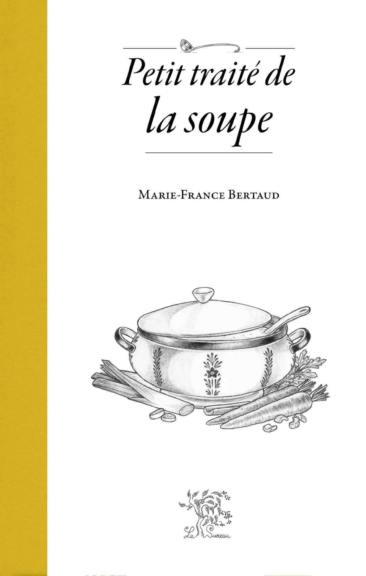 Petit traité de la soupe